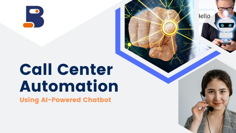 Call Center Automation using AI-Powered Chatbot